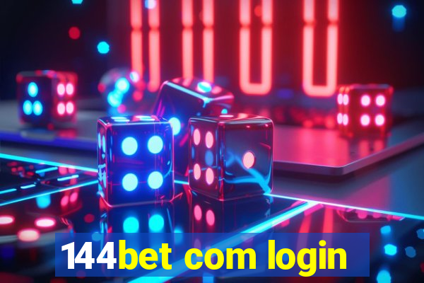 144bet com login